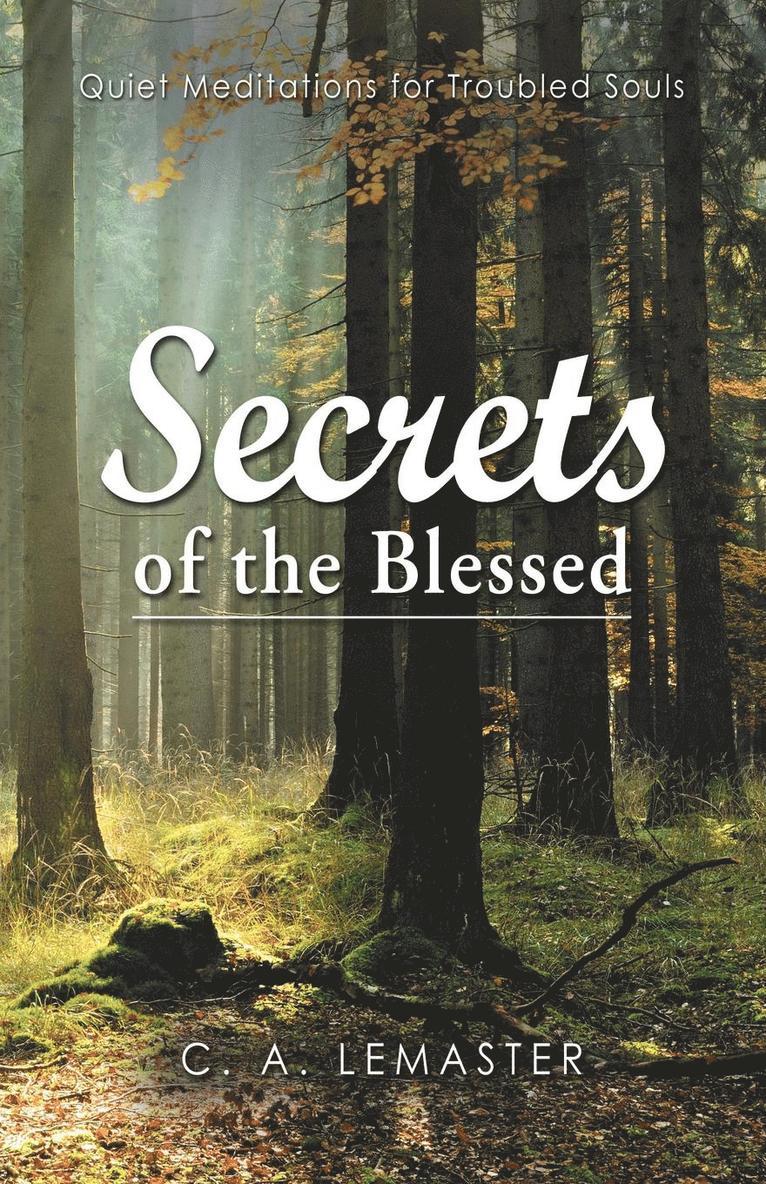 Secrets of the Blessed 1