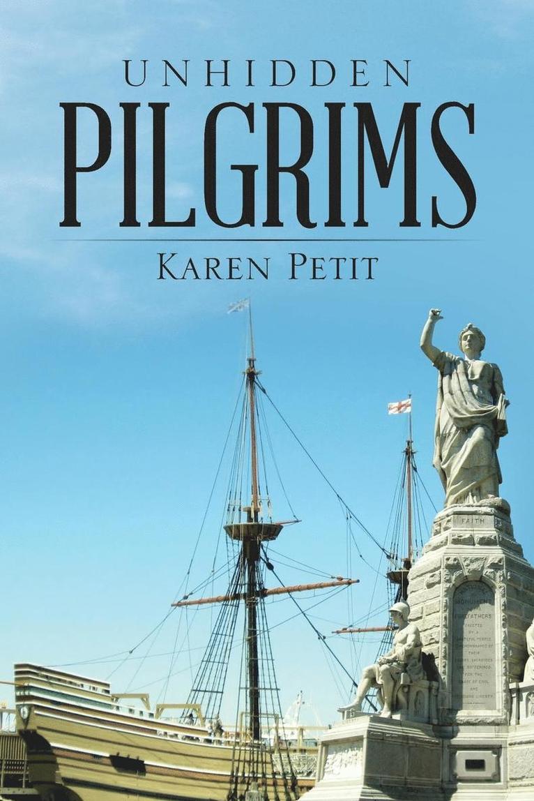 Unhidden Pilgrims 1