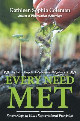 Every Need Met 1