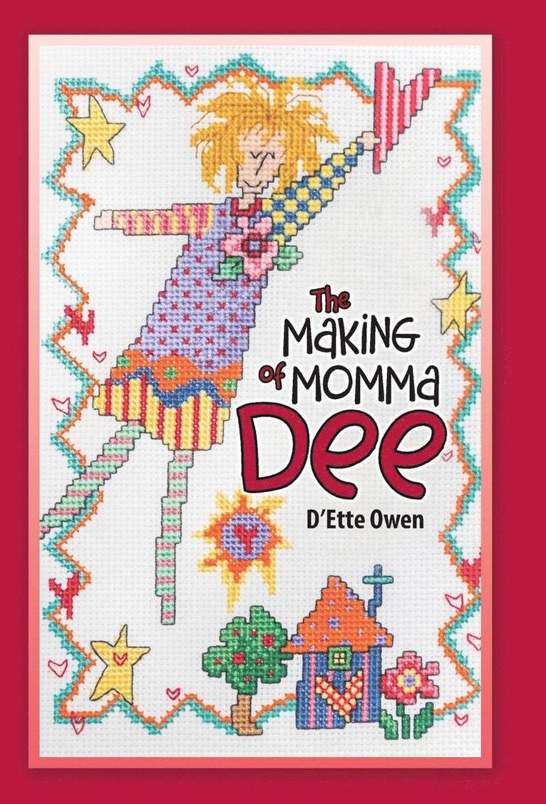 The Making of Momma Dee 1