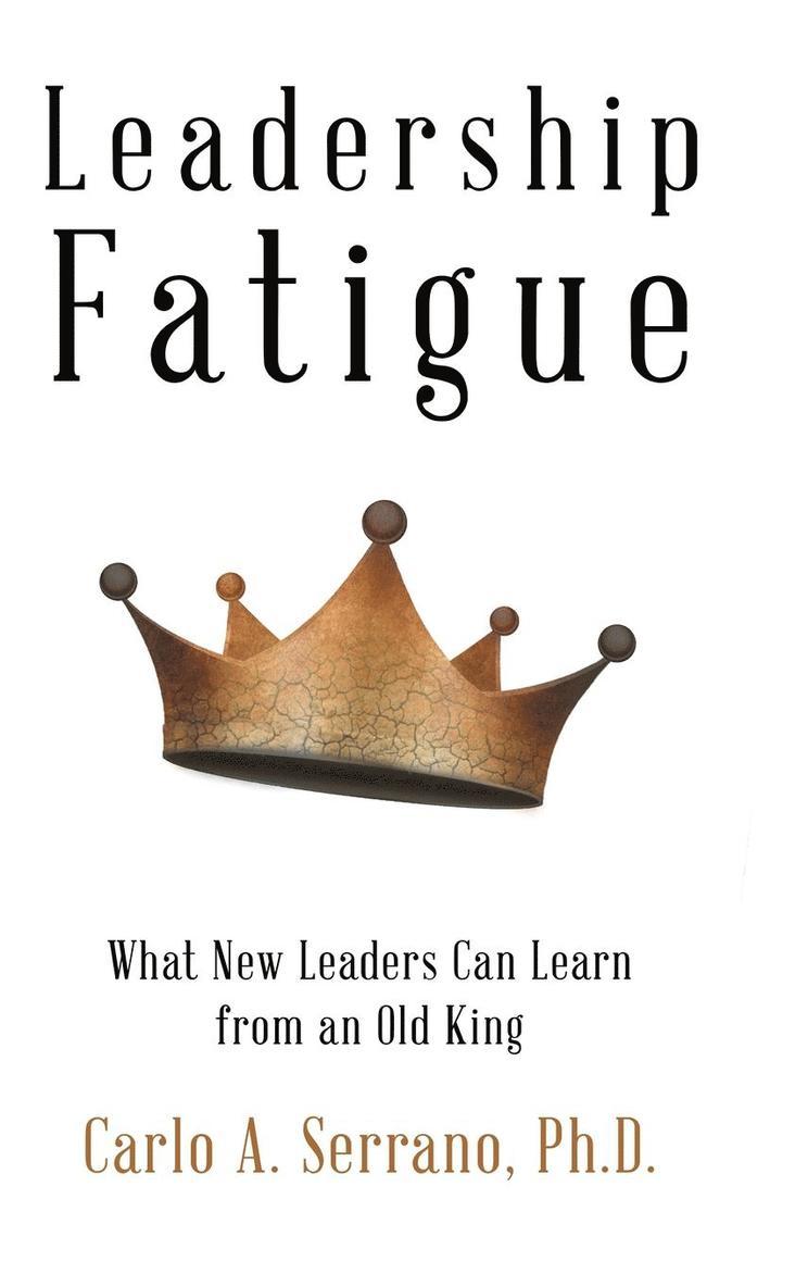 Leadership Fatigue 1