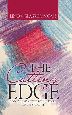 Linda Glass Duncan - Cutting Edge, Inbunden