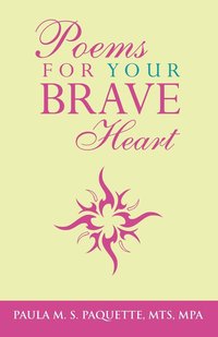 bokomslag Poems for Your Brave Heart