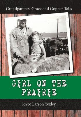 Girl on the Prairie 1