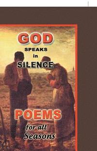 bokomslag God Speaks in Silence