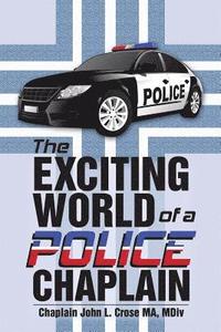 bokomslag Exciting World of a Police Chaplain