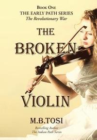 bokomslag The Broken Violin