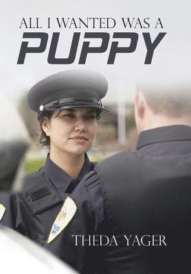 All I Wanted Was a Puppy