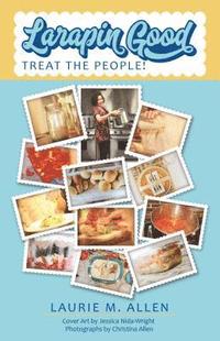 bokomslag Larapin Good: Treat the People!