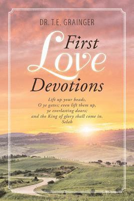 bokomslag First Love Devotions