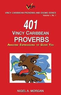 bokomslag 401 Vincy Caribbean Proverbs