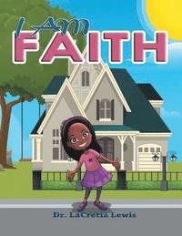 bokomslag I Am Faith