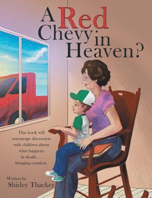 Shirley Thacker - Red Chevy in Heaven?, Häftad