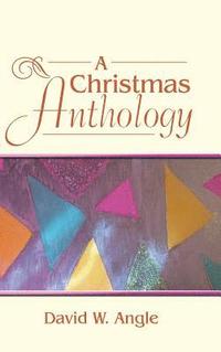 bokomslag A Christmas Anthology