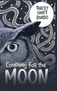 bokomslag Company for the Moon