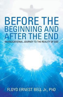 Before the Beginning and After the End 1