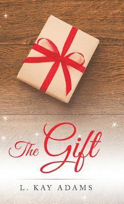 L Kay Adams, L. Kay Adams - Gift, Inbunden