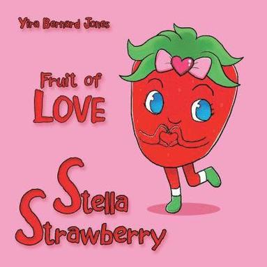 bokomslag Stella Strawberry