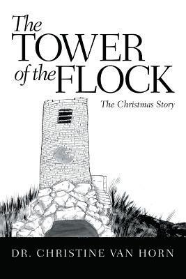 bokomslag The Tower of the Flock