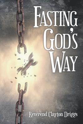 Fasting God's Way 1