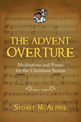 The Advent Overture 1