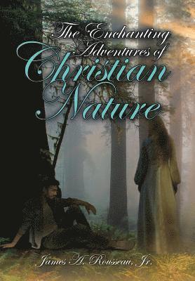 Enchanting Adventures of Christian Nature