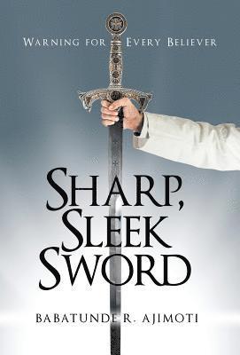 bokomslag Sharp, Sleek Sword