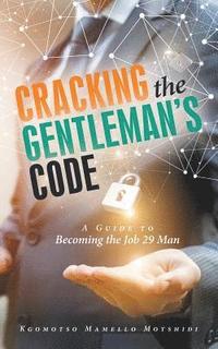 bokomslag Cracking the Gentleman's Code
