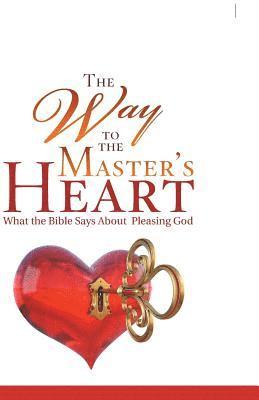 The Way to the Master's Heart 1