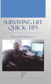 bokomslag Surviving Life Quick Tips 2.0