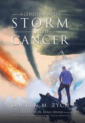 A Christian and a Storm Called Cancer 1