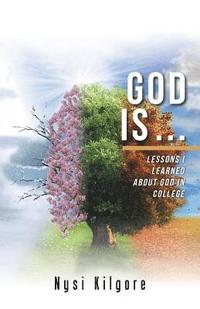bokomslag God Is ...