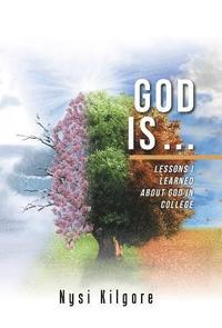 bokomslag God Is ...