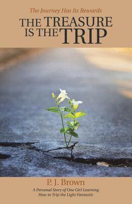 Treasure Is the Trip