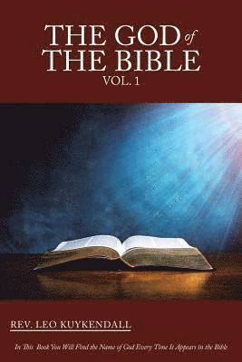 The God of the Bible Vol. 1 1