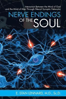 Nerve Endings of the Soul 1