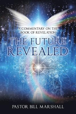 The Future Revealed 1