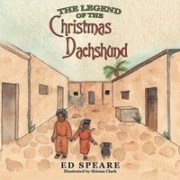 bokomslag Legend of the Christmas Dachshund