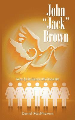 John &quot;Jack&quot; Brown 1