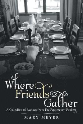 Where Friends Gather 1