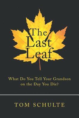 The Last Leaf 1