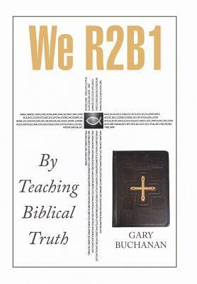 Gary Buchanan - We R2b1, Inbunden