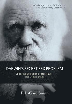 bokomslag Darwin'S Secret Sex Problem