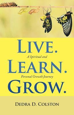 Live. Learn. Grow. 1