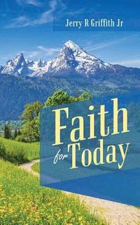 bokomslag Faith for Today