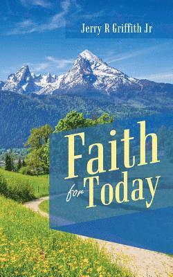 Faith for Today 1