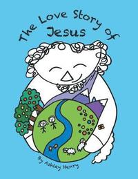 bokomslag Love Story of Jesus