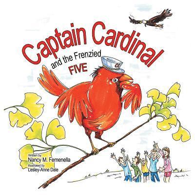 Captain Cardinal and the Frenzied Five 1