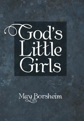 God'S Little Girls 1