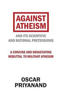 bokomslag Against Atheism